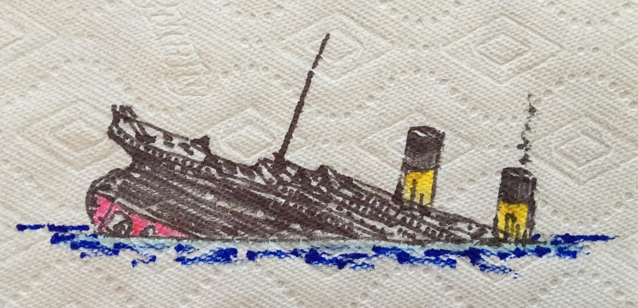 The rear end of a sinking Titanic, drawn on a Bounty paper towel.