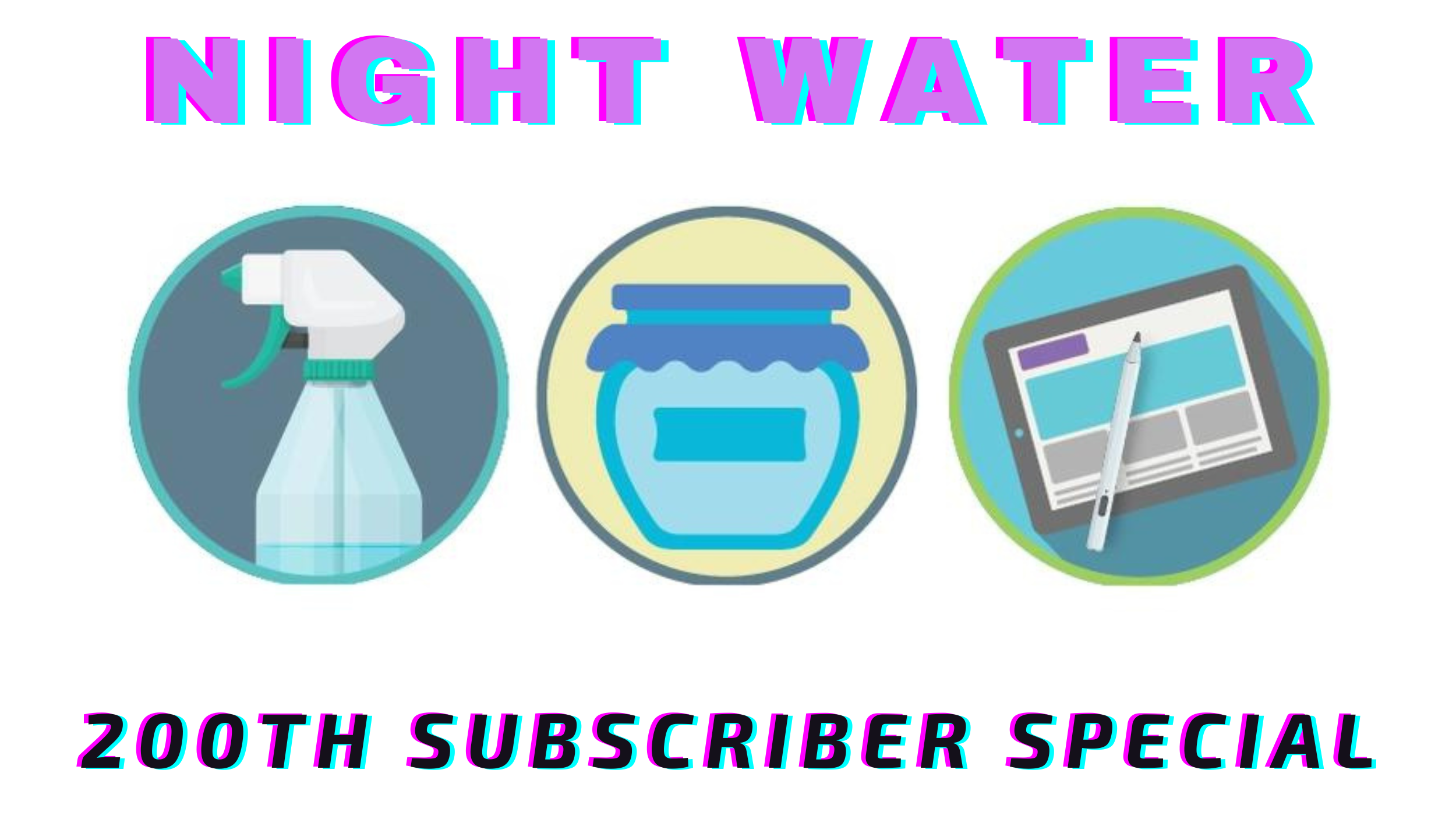 the-night-water-200th-subscriber-special